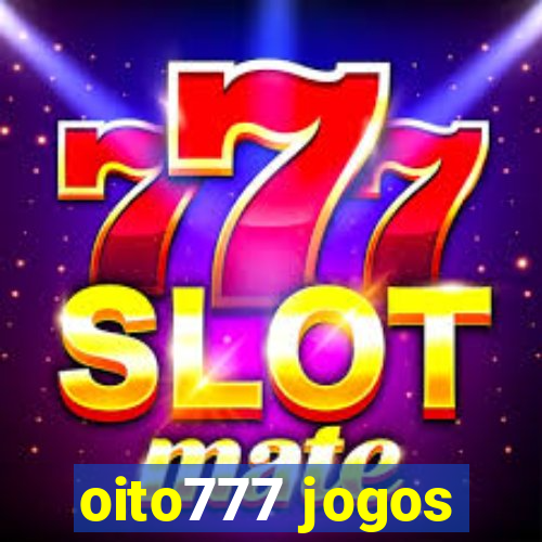 oito777 jogos